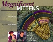 Magnificent Mittens by Anna Zilboorg
